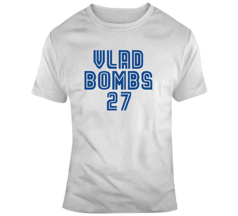 Vladimir Guerrero Jr Vlad Bombs Toronto Baseball Fan T Shirt – theSixTshirts