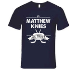 Matthew Knies We Trust Toronto Hockey Fan T Shirt