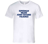 John Tavares Superman Pajamas Toronto Hockey Fan T Shirt